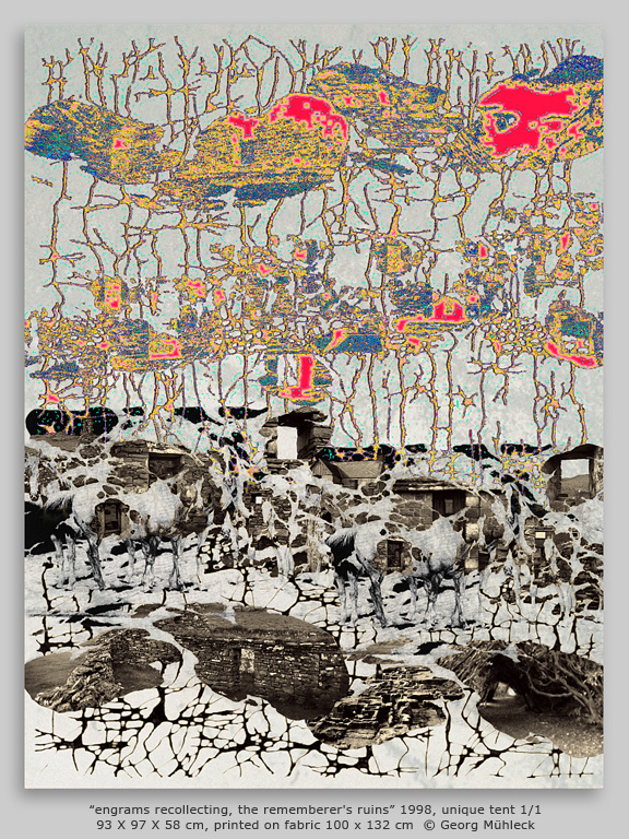 “engrams recollecting, the rememberer's ruins” 1998, unique tent 1/1 93 X 97 X 58 cm, printed on fabric 100 x 132 cm  © Georg Mühleck