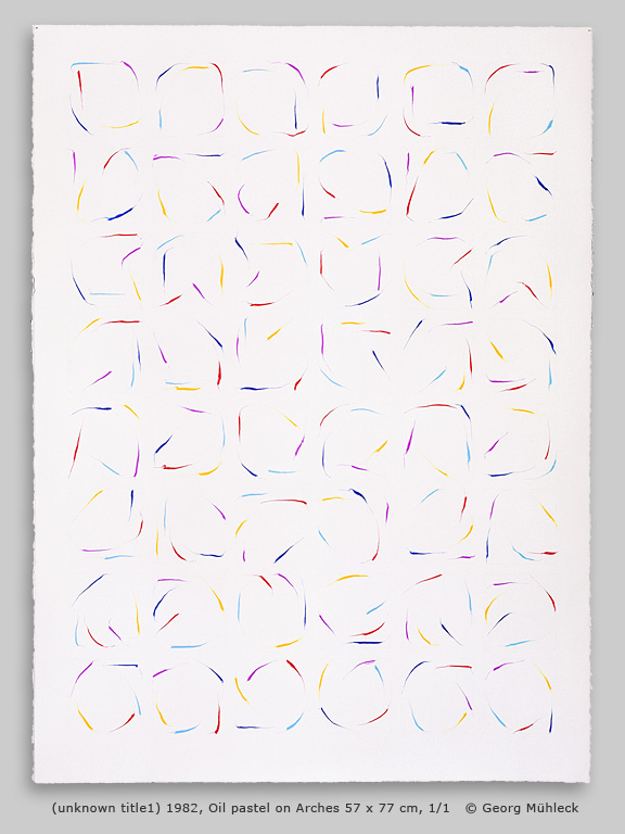 (unknown title1) 1982, Oil pastel 57 x 77 cm, 1/1   © Georg Mühleck