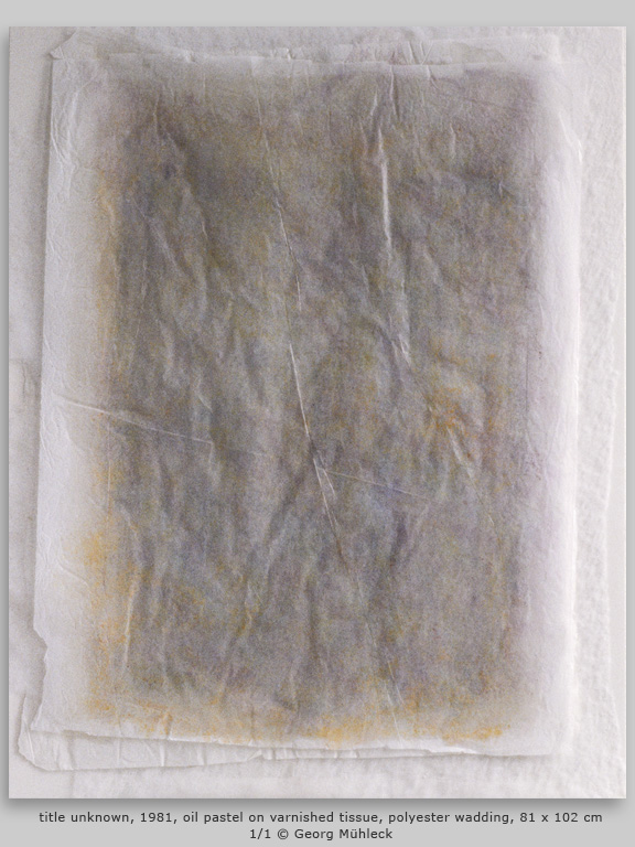 title unknown, 1981, oil pastel on varnished tissue, polyester wadding, 81 x 102 cm 1/1 © Georg Mühleck