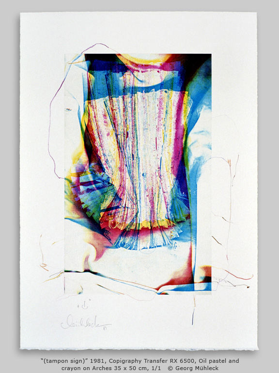 “(tampon sign)” 1981, Copigraphy Transfer RX 6500, Oil pastel and crayon on Arches 35 x 50 cm, 1/1   © Georg Mühleck